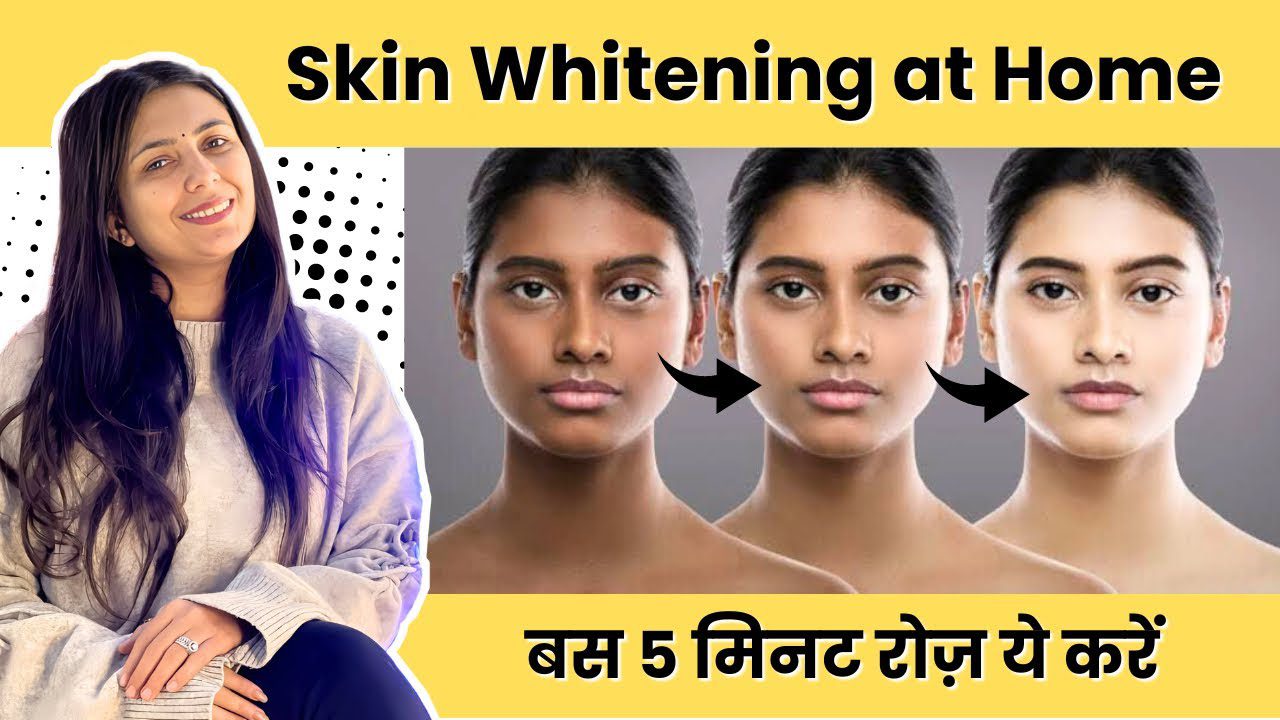 Moteris šypsosi kairėje, dešinėje rodomas veido šviesinimo prieš ir po vaizdas, užrašas „Skin Whitening at Home“ ir hindi tekstas apie 5 minutes.