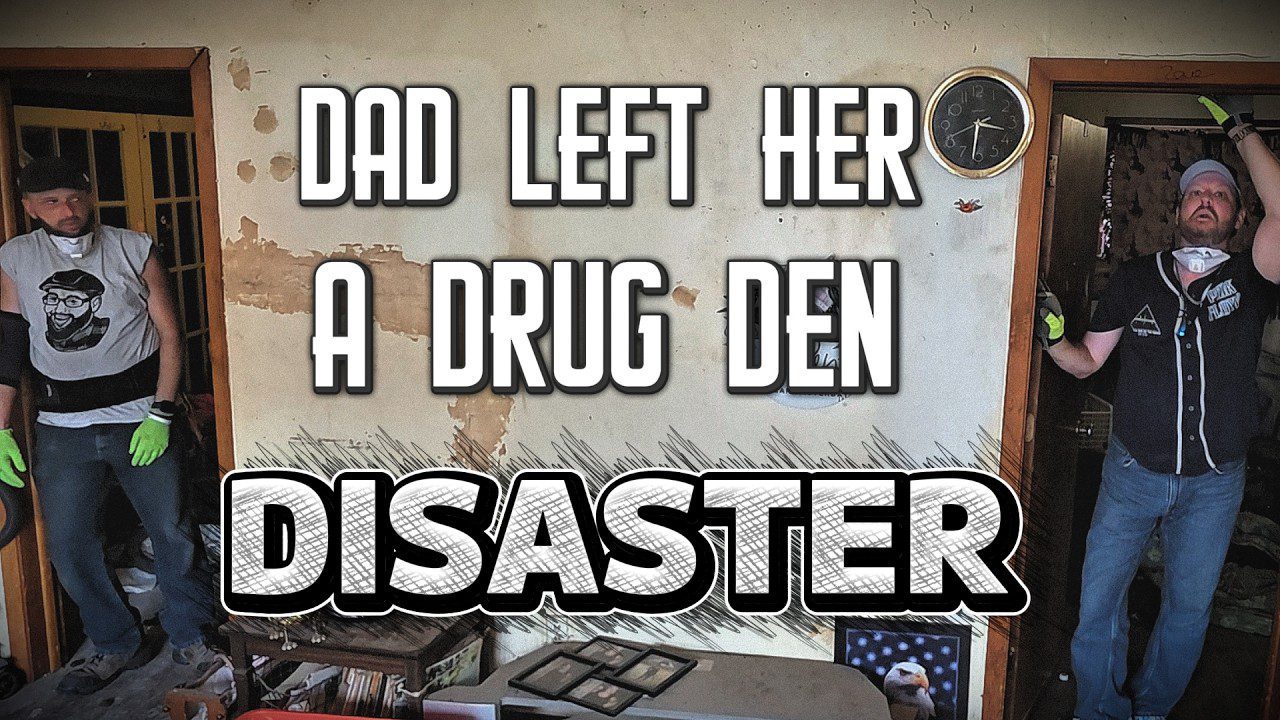 Du vyrai tvarko išgriautą, apdergtą kambarį su užrašu „Tėtis paliko jai narkotikų lizdą“.