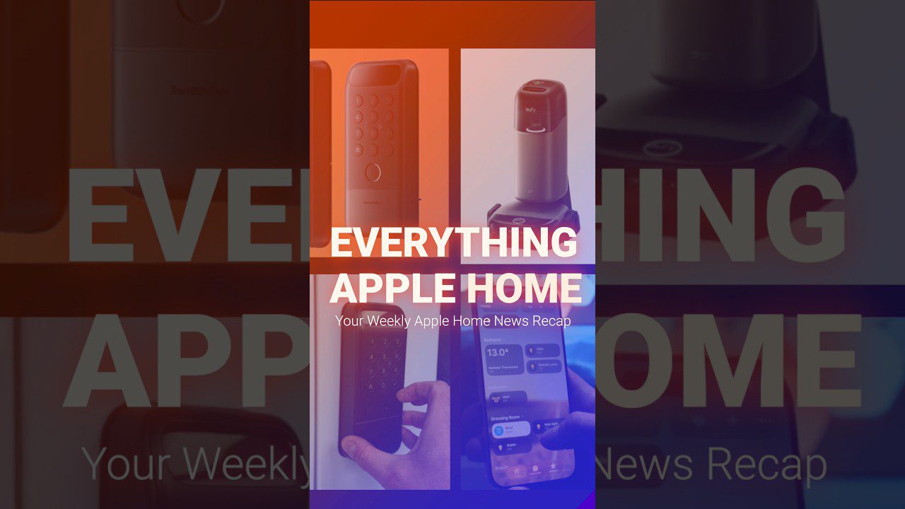 Visiška Apple namuose: switchbot veido atpažinimo stiliaus išmanusis užraktas ir eufy 30,000Pa robotas siurblys